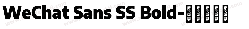 WeChat Sans SS Bold字体转换